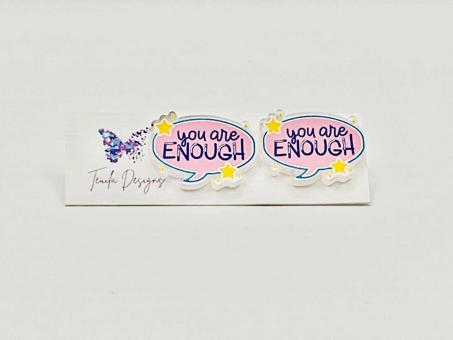 You are ENOUGH